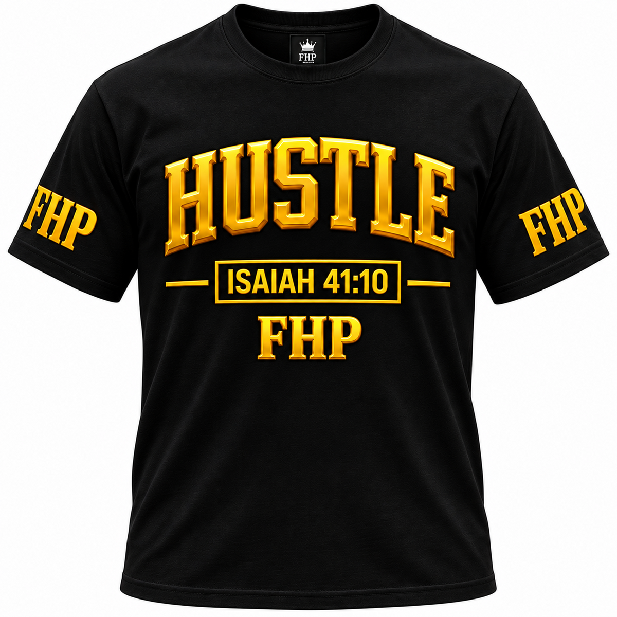 Hustle ISAIAH 41:10
